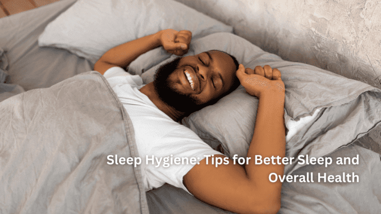 Sleep Hygiene
