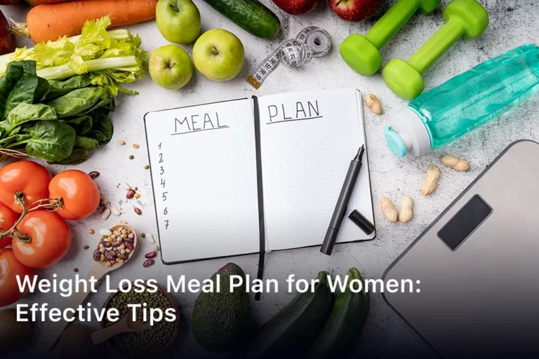 Weight Loss Meal Plan for Women